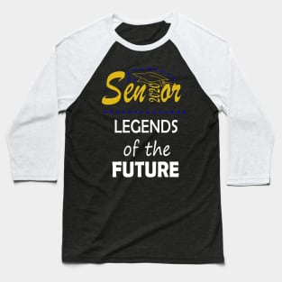 Seniors 2020 legends of the future Baseball T-Shirt